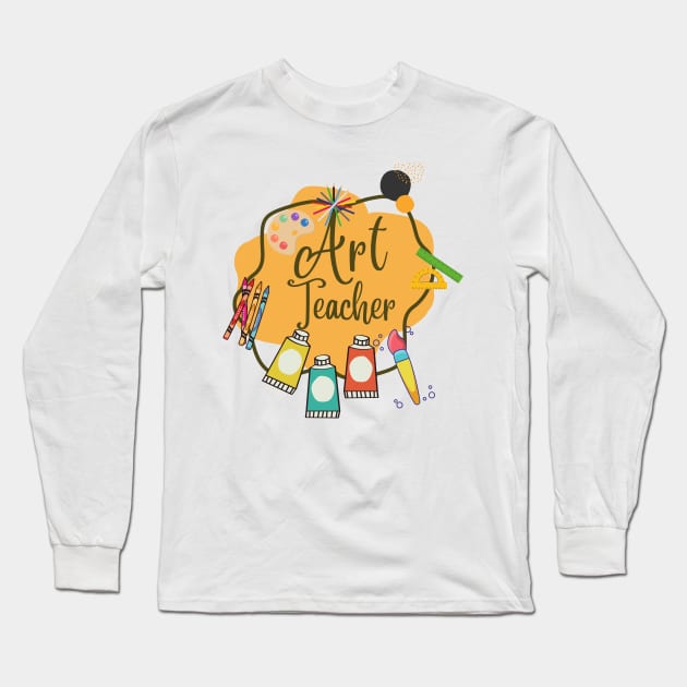 Art teacher Long Sleeve T-Shirt by TotaSaid